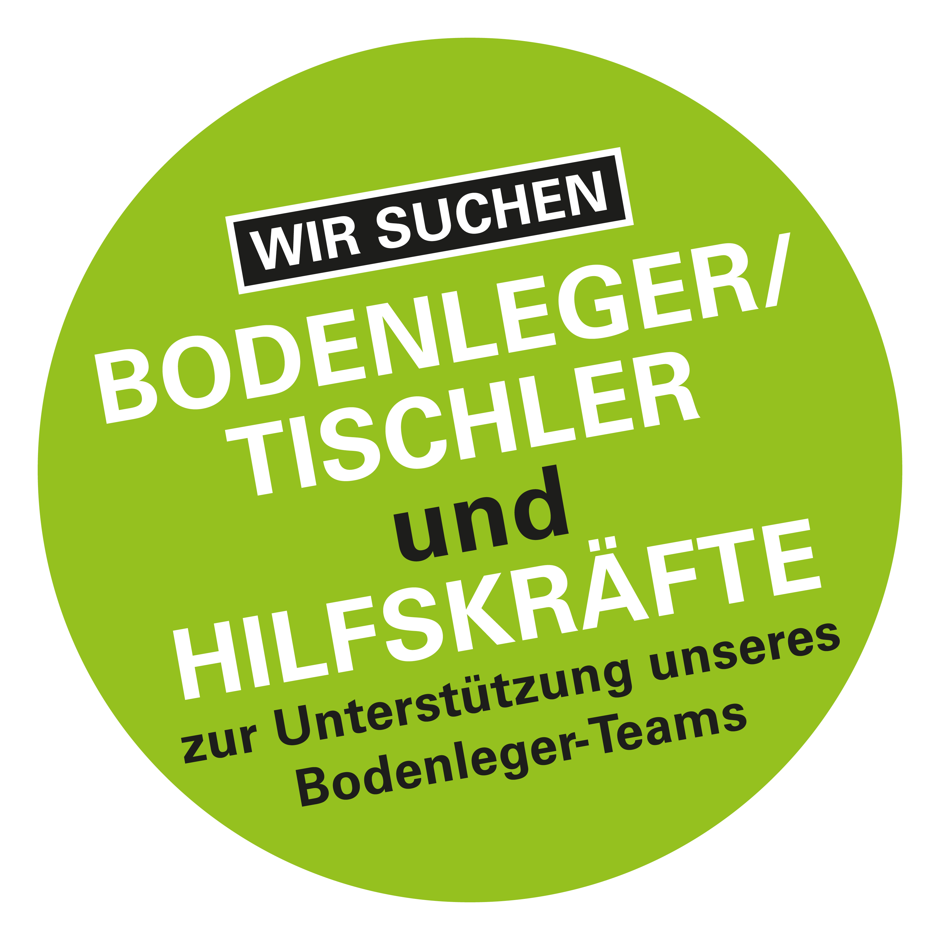 Bodenleger gesucht!